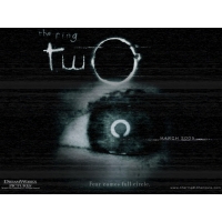  2 (the Ring Two)      , 