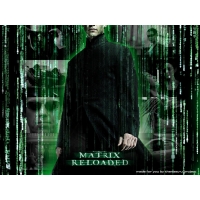 :  (the Matrix: Reloaded)      
